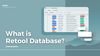 What is Retool Database and what is it good for?