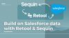 How to Build Powerful Sales Apps in Retool: Unleash your Salesforce Data with Sequin